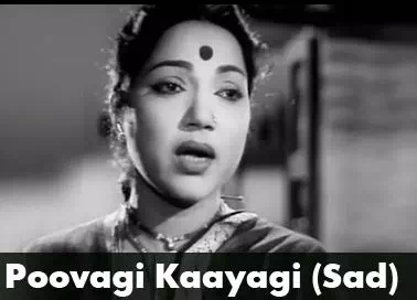 Poovagi Kaayagi Sad poster