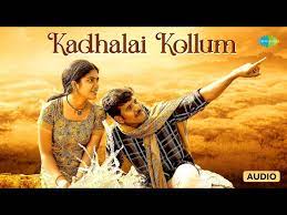 Kadhalai Kollum poster