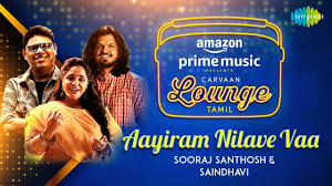 Aayiram Nilave Vaa Song Lyrics – Sooraj Santhosh and Saindhavi poster