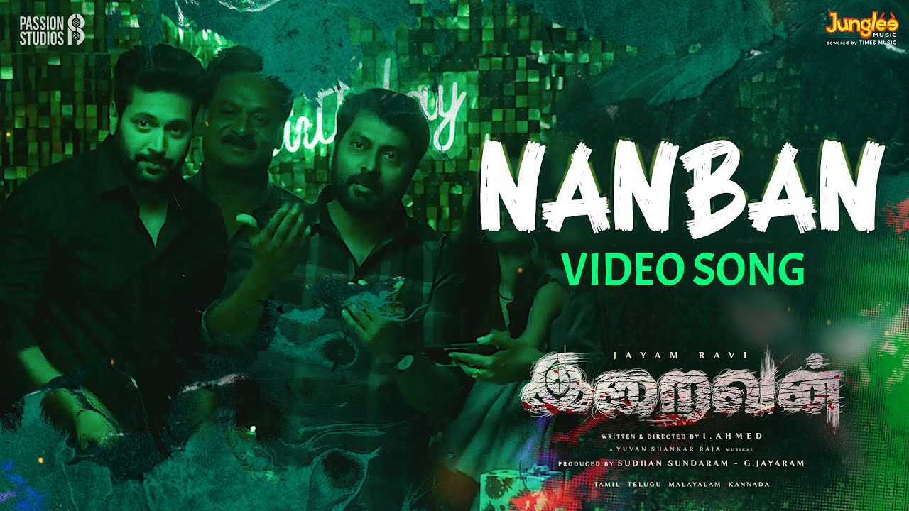 Nanban Song Lyrics – Iraivan poster