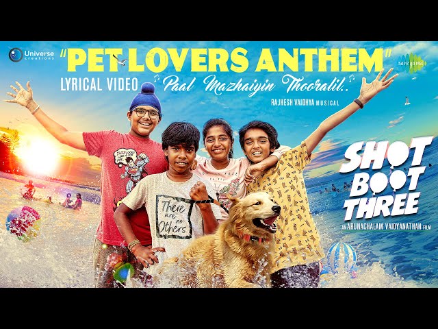 Paal Mazhaiyin Thooralil (Pet Lovers Anthem) poster