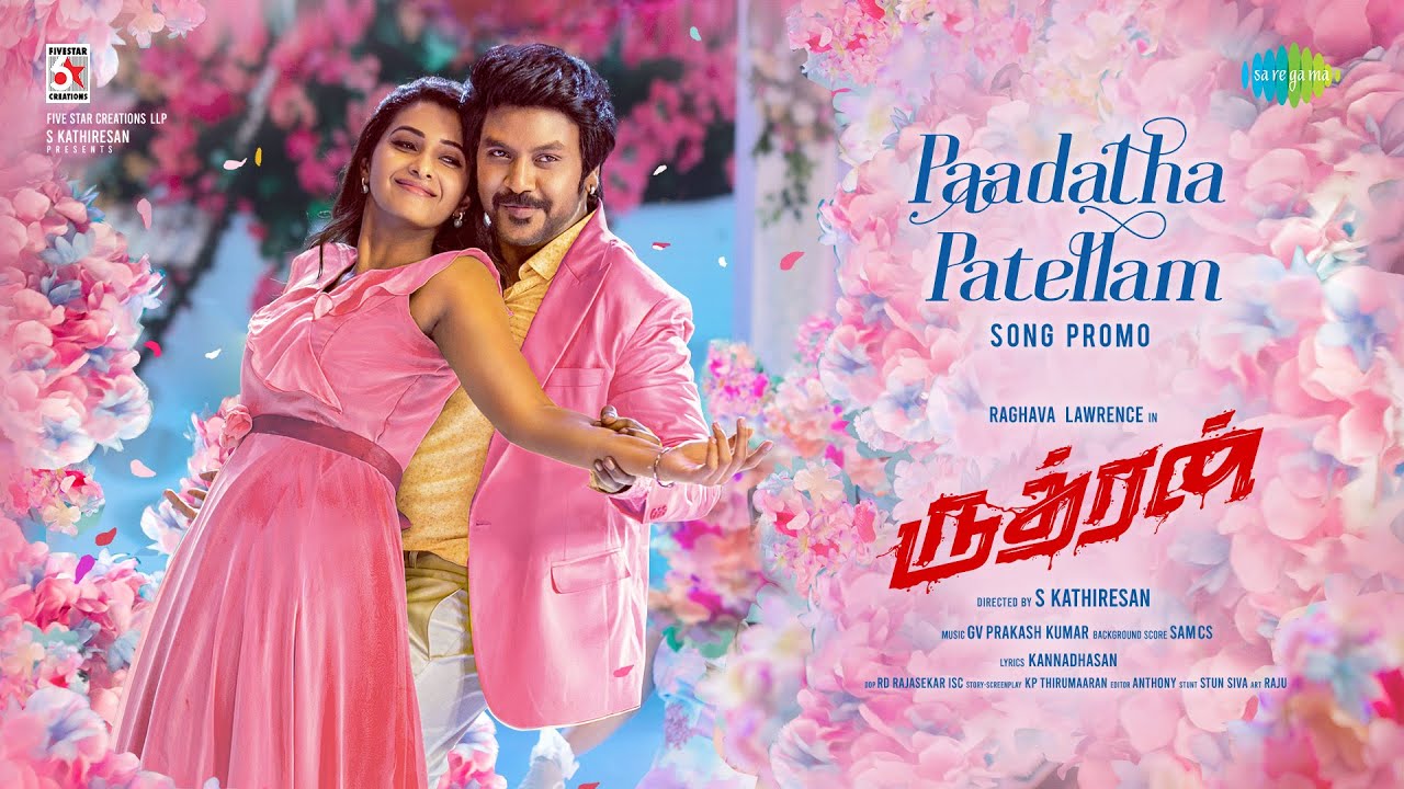 Paadatha Pattellam Song Lyrics – Rudhran poster