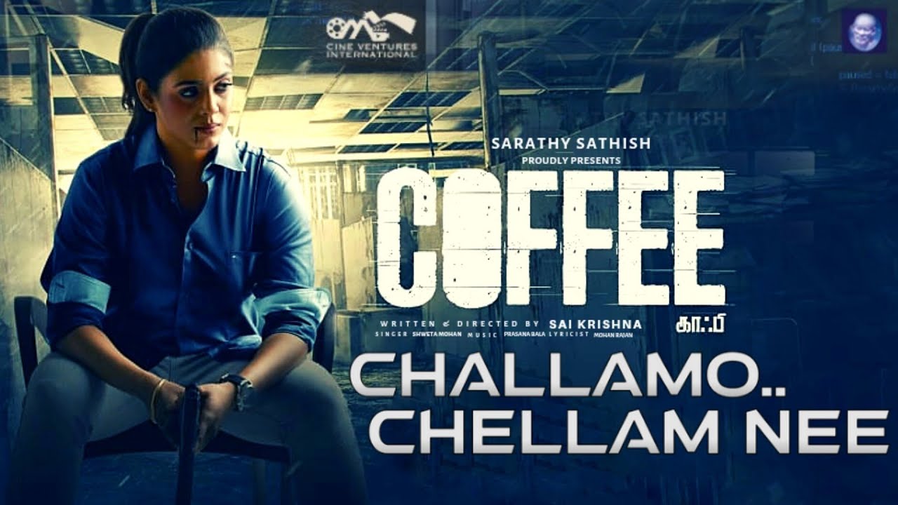 Challamo Chellam Nee poster