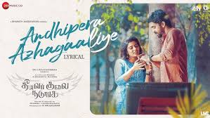 Andhipera Azhagaaliye poster