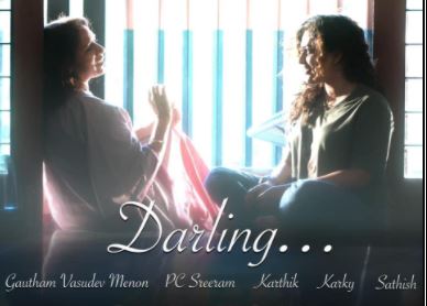 Darling Song Lyrics – Gautham Vasudev Menon poster