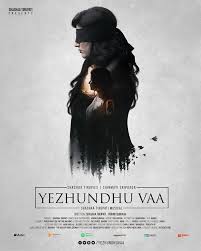Yezhundhu Vaa poster
