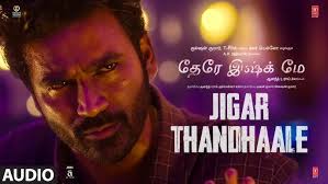 Jigar Thandhaale poster