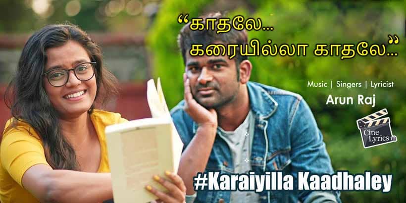 Karaiyilla Kaadhaley poster