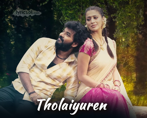 Tholaiyuren poster