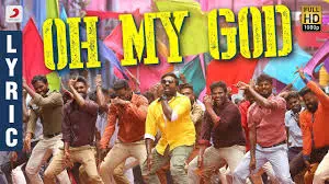 Oh My God Song Lyrics – Sangathamizhan poster