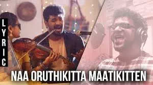 Naa Oruthikitta Maatikitten poster