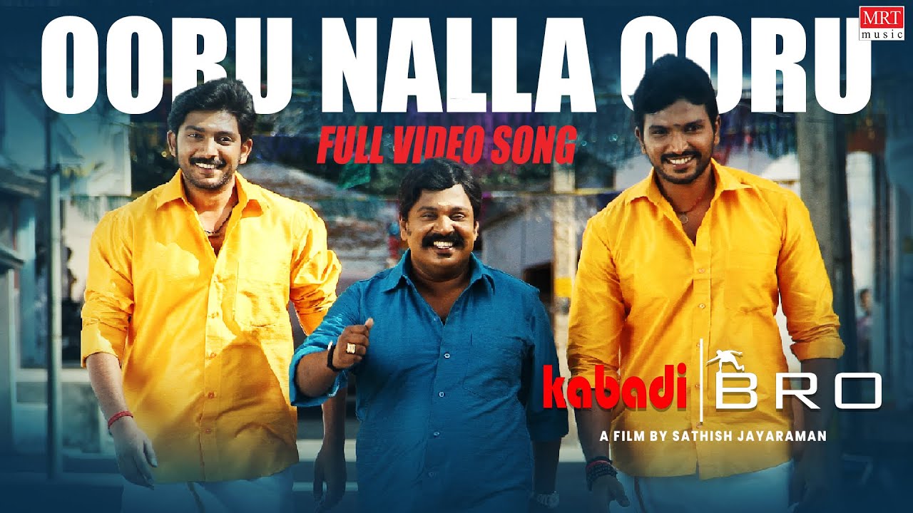 Ooru Nalla Ooru Song Lyrics – Kabadi Bro poster