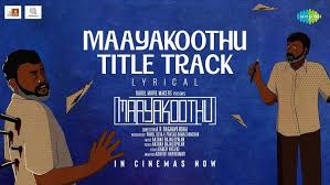 Maayakoothu Title Track poster