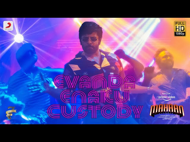 Evanda Enakku Custody poster