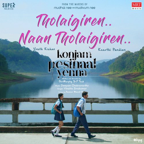 Tholaigiren Naan poster
