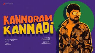 Kannoram Kannadi poster